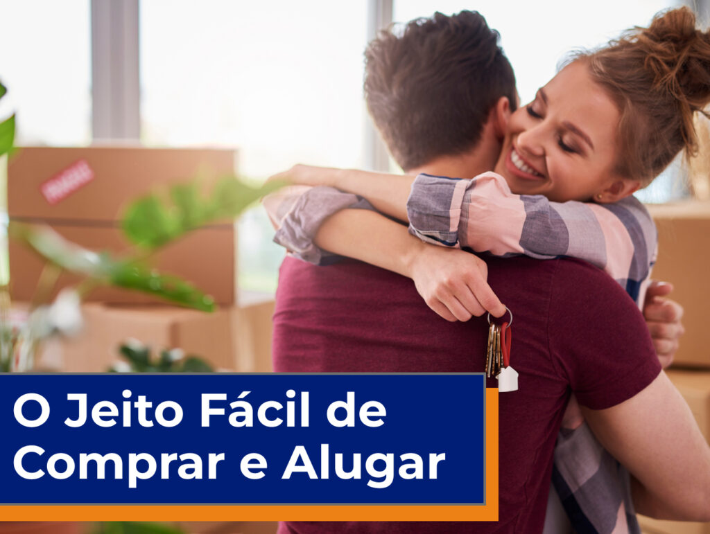 O Jeito Fácil de Comprar e Alugar